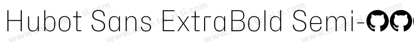 Hubot Sans ExtraBold Semi字体转换